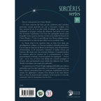 Quatrième de couverture du livre Sorcières vertes - T4, présentant le texte de présentation "Ouvrez votre portail sur l'Autre Monde..." évoquant la Faerie et les créatures féeriques, encadré par des lignes pointillées blanches sur fond bleu canard très sombre.