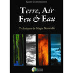 Livre Terre, Air, Feu & Eau de Scott Cunningham avec couverture noire et quatre illustrations verticales représentant la forêt, le ciel, le feu et l'océan.
