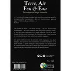 Quatrième de couverture du livre Terre, Air, Feu & Eau sur fond noir avec titre blanc, texte de présentation sur la magie des éléments et logo Éditions Danaé.
