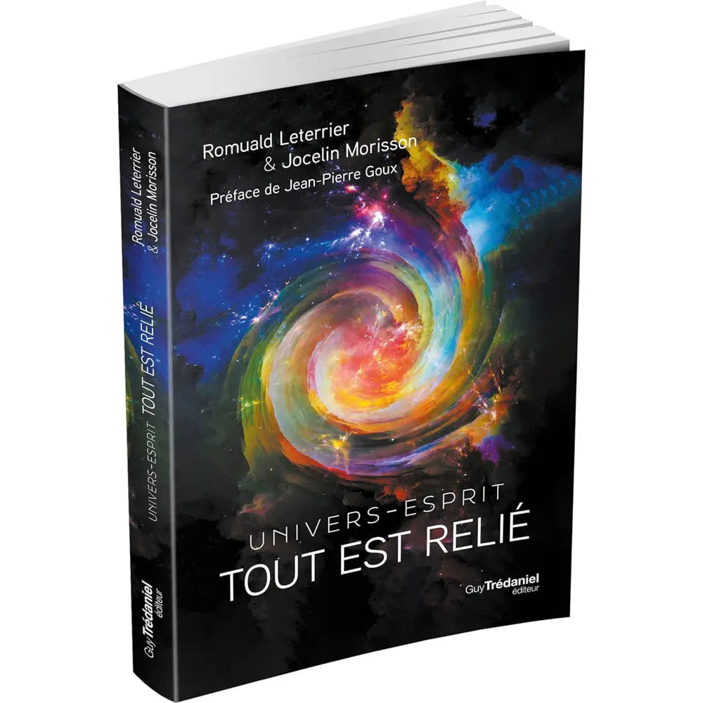 Livre "Tout est relié" de Romuald Leterrier et Jocelin Morisson aux éditions Guy Trédaniel avec visuel de galaxie.