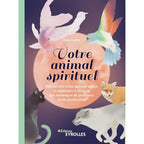 Livre "Votre animal spirituel" de Dina Saalisi aux éditions Eyrolles avec illustrations d'animaux totems.
