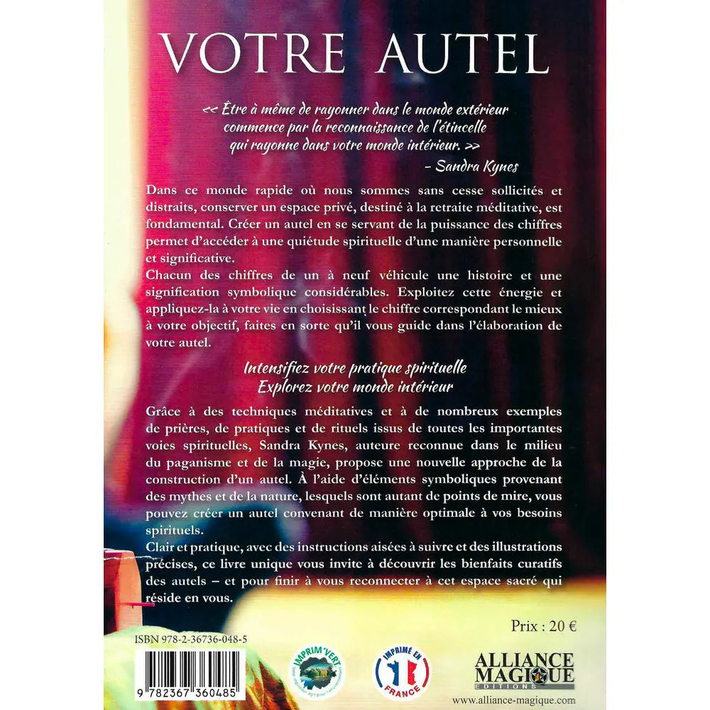 Quatrième de couverture du livre "Votre Autel" avec résumé sur la création d'espaces sacrés et la symbolique des chiffres.