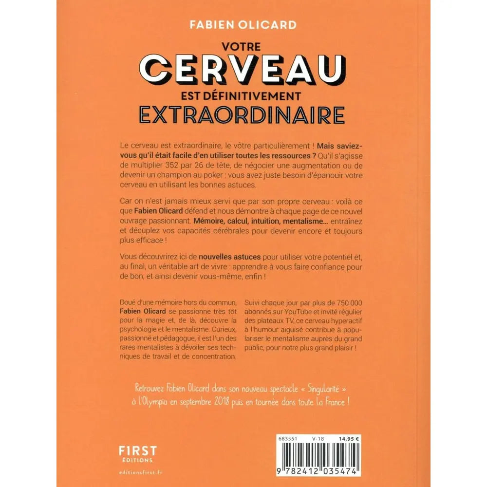 Quatrième de couverture du livre "Votre cerveau est définitivement extraordinaire" de Fabien Olicard sur fond orange.