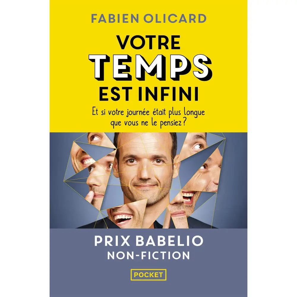 Livre "Votre temps est infini" de Fabien Olicard aux éditions Pocket sur fond jaune et gris.